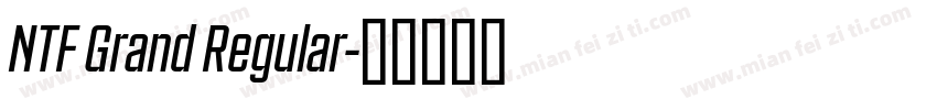 NTF Grand Regular字体转换